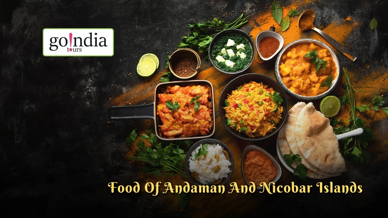 Food Of Andaman And Nicobar Islands:  [2024]